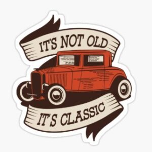 Not Old, Just Classic